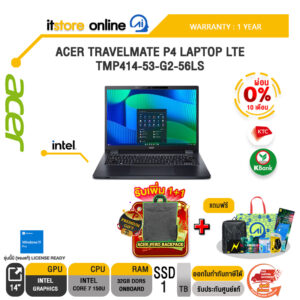 [ผ่อน 0% 10 ด.]ACER TRAVELMATE P4 LAPTOP LTE TMP414-53-G2-56LS /Core 7 150U/ประกัน 1 Year/BY ITSTORE-ONLINE