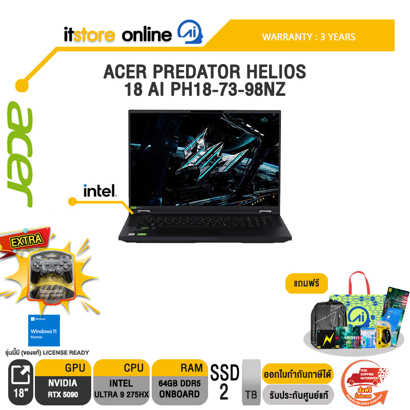 ACER PREDATOR HELIOS 18 AI PH18-73-98NZ /Ultra 9 275HX/ประกัน 3 Years/BY ITSTORE-ONLINE