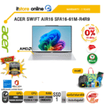 [ผ่อน 0% 10 เดือน]ACER SWIFT AIR16 SFA16-61M-R4R9 /Ryzen AI 7 350/ประกัน 3 Years/BY ITSTORE-ONLINE