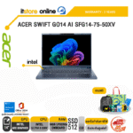 ACER SWIFT GO14 AI SFG14-75-50XV /Ultra 5 226V/ประกัน 3 Years/BY ITSTORE-ONLINE