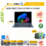 [ผ่อน 0% 10 เดือน]ACER SWIFT GO14 AI SFG14-75-50XV /Ultra 5 226V/ประกัน 3 Years/BY ITSTORE-ONLINE