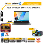 ASUS VIVOBOOK S14 S3407CA-LY530WA /Ultra 5 225H/ประกัน 2 Years Onsite Service + 1 Y Perfect warranty/BY ITSTORE-ONLINE