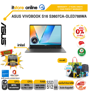 [ผ่อน 0% 10 เดือน]ASUS VIVOBOOK S16 S3607CA-OLED788WA /Ultra 7 255H/ประกัน 3 Years Onsite + 1 Year Perfect warranty/BY ITSTORE-ONLINE