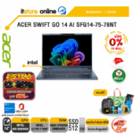 [ผ่อน 0% 10 เดือน]ACER SWIFT GO 14 AI SFG14-75-78NT /Ultra 7 256V/ประกัน 3 Years/BY ITSTORE-ONLINE