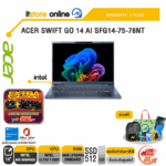 ACER SWIFT GO 14 AI SFG14-75-78NT /Ultra 7 256V/ประกัน 3 Years/BY ITSTORE-ONLINE