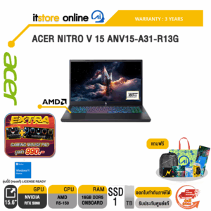 ACER NITRO V 15 ANV15-A31-R13G /R5-150/ประกัน 3 Years/BY ITSTORE-ONLINE