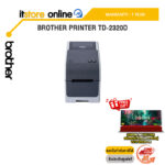 BROTHER PRINTER TD-2320D /ประกัน 1 Year/BY ITSTORE-ONLINE