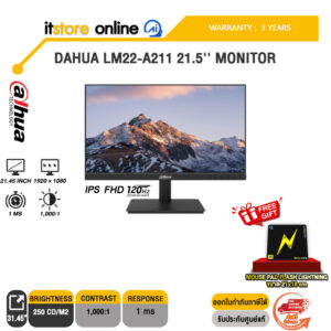 DAHUA LM22-A211Y 21.5'' MONITOR (IPS FHD/120Hz) /ประกัน 3 Years