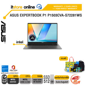 ASUS EXPERTBOOK P1 P1503CVA-S72281WS /Core 5 210H/ประกัน 2 Years Onsite + 1 Year Perfect warranty/BY ITSTORE-ONLINE