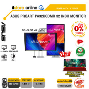 [ผ่อน 0% 10 เดือน] ASUS PROART PA32UCDMR 32 INCH MONITOR (QD-OLED 2K/240Hz) /ประกัน 3 Years Onsite/BY ITSTORE ONLINE