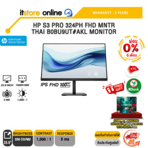 [ผ่อน 0% 6 เดือน]HP S3 PRO 324PH FHD MNTR THAI B0BU9UT#AKL MONITOR (IPS FHD 100Hz)/ประกัน 3 Years/BY ITSTORE-ONLINE