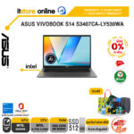 [ผ่อน 0% 10 เดือน]ASUS VIVOBOOK S14 S3407CA-LY530WA /Ultra 5 225H/ประกัน 2 Years Onsite Service + 1 Y Perfect warranty/BY ITSTORE-ONLINE