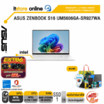 ASUS  ZENBOOK S UX5606SA-RK737WA /Ultra 7 258V/ประกัน 3 Years Onsite + 1 Year Perfect warranty/BY ITSTORE-ONLINE