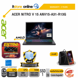 ACER NITRO V 15 ANV15-A31-R13G /R5-150/ประกัน 3 Years/BY ITSTORE-ONLINE