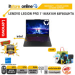 LENOVO LEGION PRO 7 16IAX10H 83F500JHTA /Ultra 9 275HX/ประกัน 4 Years Legion Ultimate Support/BY ITSTORE-ONLINE