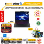 [ผ่อน 0% 10 เดือน]LENOVO LEGION PRO 7 16IAX10H 83F500JHTA /Ultra 9 275HX/ประกัน 4 Years Legion Ultimate Support/BY ITSTORE-ONLINE