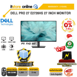 [ผ่อน 0% 3 เดือน]DELL PRO 27 E2726HS​ 27 INCH MONITOR (IPS FHD 100Hz)/ประกัน 3 Years/BY ITSTORE-ONLINE