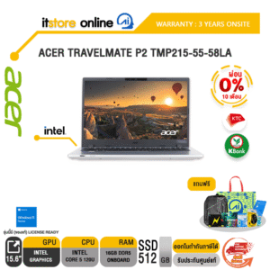 [ผ่อน 0% 10 เดือน]ACER TRAVELMATE P2 TMP215-55-58LA /Core 5 120U/ประกัน 3 Years Onsite/BY ITSTORE-ONLINE