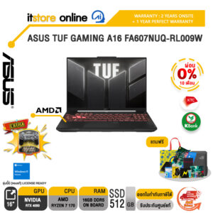[ผ่อน 0% 10 เดือน]ASUS TUF GAMING A16 FA607NUQ-RL009W /Ryzen 7 170/ประกัน 2 Years Onsite + 1 Year Perfect warranty/BY ITSTORE-ONLINE