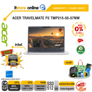 [ผ่อน 0% 10 เดือน]ACER TRAVELMATE P2 TMP215-55-57NW /Core 5 120U/ประกัน 3 Years Onsite/BY ITSTORE-ONLINE