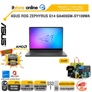 ASUS ROG ZEPHYRUS G14 GA403GM-SY109WA /Ryzen AI 9 465/ประกัน 2 Years Onsite + 1Year Perfect warranty/BY ITSTORE-ONLINE