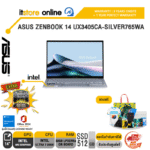ASUS ZENBOOK 14 UX3405CA-SILVER765WA /Ultra 7 255H/ประกัน 2 Years Onsite + 1 Year Perfect warranty/BY ITSTORE-ONLINE
