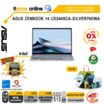 [ผ่อน 0% 10 เดือน]ASUS ZENBOOK 14 UX3405CA-SILVER765WA /Ultra 7 255H/ประกัน 2 Years Onsite + 1 Year Perfect warranty/BY ITSTORE-ONLINE