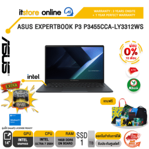 [ผ่อน 0% 10 เดือน]ASUS EXPERTBOOK P3 P3455CCA-LY3312WS /Ultra 7 255H/ประกัน 3 Years Onsite + 1 Year Perfect warranty/BY ITSTORE-ONLINE