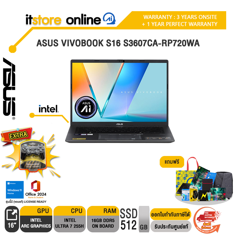ASUS VIVOBOOK S16 S3607CA-RP720WA /Ultra 7 255H/ประกัน 3 Years Onsite + 1 Year Perfect Warranty/BY ITSTORE-ONLINE