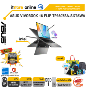 ASUS VIVOBOOK 16 FLIP TP3607SA-SI735WA /Ultra 7 258V/ประกัน 2 Years Onsite + 1 Year Perfect Warranty/BY ITSTORE-ONLINE