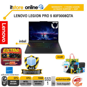 LENOVO LEGION PRO 5 83F3008QTA /Ultra 7 255HX/ประกัน  3 YEARS LEGION ULTIMATE SUPPORT + ADP/BY ITSTORE-ONLINE
