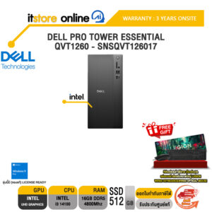 DELL PRO TOWER ESSENTIAL QVT1260 - SNSQVT126017 /i3 14100/ประกัน 3 Years Onsite/BY ITSTORE-ONLINE
