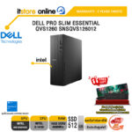 DELL PRO SLIM ESSENTIAL QVS1260 SNSQVS126012 /i3-14100/ประกัน 3 Years Onsite/BY ITSTORE-ONLINE