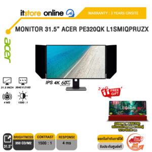 MONITOR 31.5” ACER PE320QK L1SMIQPRUZX (IPS 4K 60Hz)/ประกัน 3 Years Onsite/BY ITSTORE-ONLINE