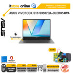 ASUS VIVOBOOK S16 S3607QA-OLED054WA /Snapdragon X X1 26 100/ประกัน 3 Years Onsite + 1 Year PW/BY ITSTORE-ONLINE
