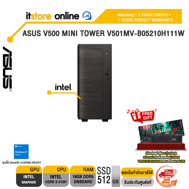 ASUS V500 MINI TOWER V501MV-B05210H111W /Core 5 210H/ประกัน 3 Years Onsite + 1 Year Perfect Warranty/BY ITSTORE-ONLINE