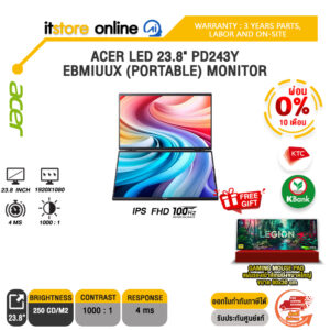 [ผ่อน 0% 10 เดือน]ACER LED 23.8" PD243Y EBMIUUX (PORTABLE) MONITOR (IPS FHD 100Hz)/ประกัน 3 Years/BY ITSTORE-ONLINE