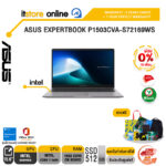 [ผ่อน 0% 10 เดือน]ASUS EXPERTBOOK P1503CVA-S72169WS /Core 7 240H/ประกัน 3 Years Onsite + 1 Year Perfect warranty/BY ITSTORE-ONLINE