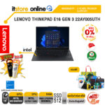 [ผ่อน 0% 10 เดือน]LENOVO THINKPAD E16 GEN 3 22AY005UTH /Ultra 7 256V/ประกัน 3 Years Premier Support/BY ITSTORE-ONLINE