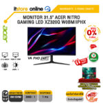 [ผ่อน 0% 6 เดือน]MONITOR 31.5" ACER NITRO GAMING LED XZ320Q W0BMIIPHX (VA FHD 240Hz)/ประกัน 3 Years Onsite/BY ITSTORE-ONLINE