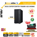 [ผ่อน 0% 10 เดือน]ASUS EXPERTCENTER P500MV-05210H0640 /Core 5 210H/ประกัน 3 Years Onsite + 1 Year Perfect Warranty/BY ITSTORE-ONLINE