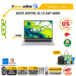 [ผ่อน 0% 10 เดือน]ACER ASPIRE AL15-54P-56RK /Ultra 5-115U/ประกัน 3 Years/BY ITSTORE-ONLINE