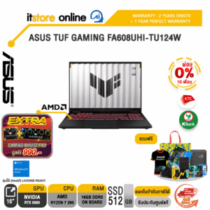 [ผ่อน 0% 10 เดือน]ASUS TUF GAMING FA608UHI-TU124W /Ryzen 7 260/ประกัน 2 Years Onsite + 1 Year Perfect warranty/BY ITSTORE-ONLINE