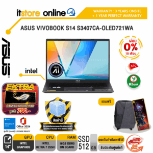 [ผ่อน 0% 10 เดือน]ASUS VIVOBOOK S14 S3407CA-OLED721WA /ประกัน 3 Years Onsite + 1 Year Perfect Warranty/BY ITSTORE-ONLINE