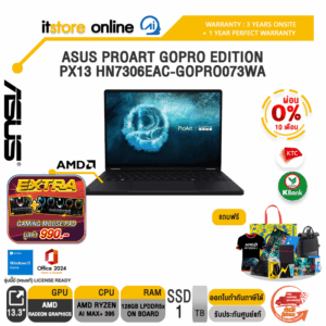 [ผ่อน 0% 10 เดือน]ASUS PROART GOPRO EDITION PX13 HN7306EAC-GOPRO073WA /Ryzen AI MAX+ 395/ประกัน 3 Years Onsite + 1Y PW/BY ITSTORE-ONLINE