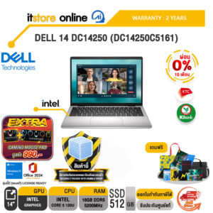 [ผ่อน 0% 10 เดือน]DELL 14 DC14250 (DC14250C5161) /Core 5 120U/ประกัน 2 Years/BY ITSTORE-ONLINE
