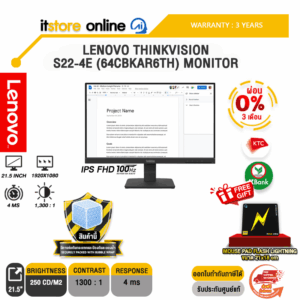 [ผ่อน 0% 3เดือน ]LENOVO THINKVISION S22-4E (64CBKAR6TH) MONITOR (IPS FHD 100Hz)/ประกัน 3 Years/BY ITSTORE-ONLINE