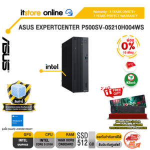 [ผ่อน 0% 10 เดือน]ASUS EXPERTCENTER P500SV-05210H004WS /Core 5 210H/ประกัน 3 Years Onsite + 1 Year Perfect Warranty/BY ITSTORE-ONLINE