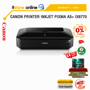 [ผ่อน 0% 6 ด.]CANON PRINTER INKJET PIXMA A3+ IX6770 /ประกัน 1 YEAR /BY ITSTORE ONLINE