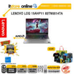 LENOVO LOQ 15AHP11 83TN0014TA /Ryzen 7 250/ประกัน 2 Years PREMIUM CARE/BY ITSTORE-ONLINE